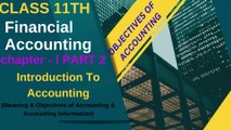 OBJECTIVES OF ACCOUNTING .