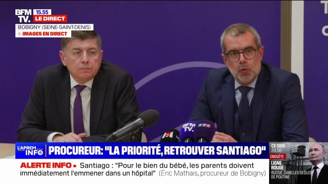 Enlèvement Santiago: Nous espérons vraiment le retrouver vivant , affirme le procureur de Bobigny