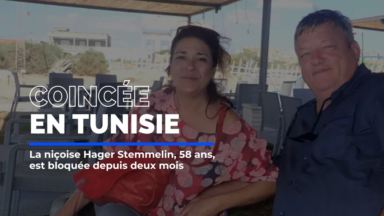 "Une vraie folie" : voici comment une Niçoise s'est retrouvée coincée en Tunisie alors qu'elle était en vacances