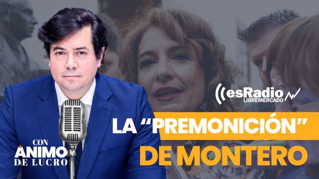 Con Ánimo de Lucro: La escandalosa premonición de Montero y el demoledor informe del Instituto Juan de Mariana