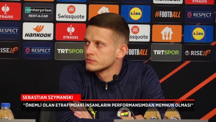 Sebastian Szymanski'den eleştirilere yanıt: Ne düşündükleri önemli değil