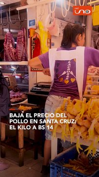 Baja el precio del pollo en Santa Cruz: el kilo a Bs 14