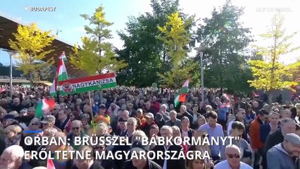 Orbán Viktor: Brüsszel bábkormányt akar ültetni a helyünkbe