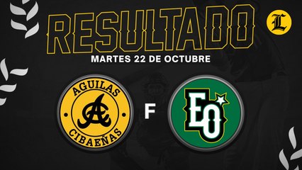 Resumen  Águilas Cibaeñas vs Estrellas Orientales - 22 de Octubre del 2024-