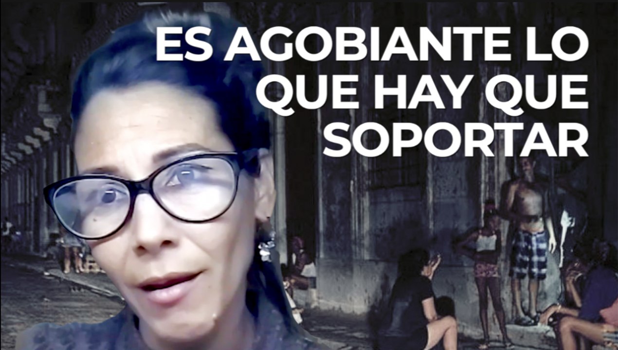Es agobiante lo que hay que soportar