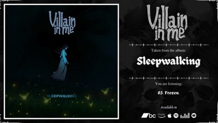 VILLAIN IN ME - Sleepwalking | 2024 | Full Album |