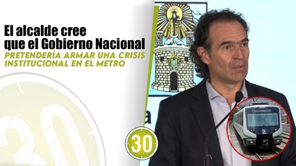 "El gobernador y yo estamos firmes para defender el Metro": Fico ante posibles presiones del Gobierno Nacional