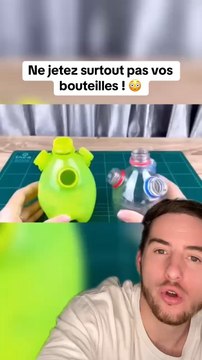 Ne jetez surtout pas vos bouteilles