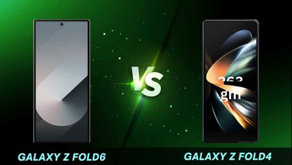 Samsung Galaxy Z Fold6 vs Samsung Galaxy Z Fold4