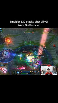 Smolder 330 stacks chat all với trùm Fiddlesticks #smolder #fiddlesticks #lienminhhuyenthoai #leagueoflegends