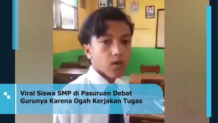 Viral Siswa SMP di Pasuruan Debat Gurunya Karena Ogah Kerjakan Tugas
