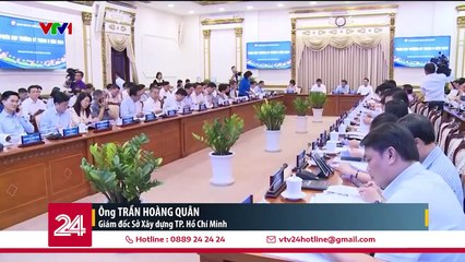 TP. Hồ Chí Minh công bố bảng giá đất mới, áp dụng đến hết năm 2025 - VTV24