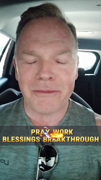 Pray Work Blessings Breakthrough