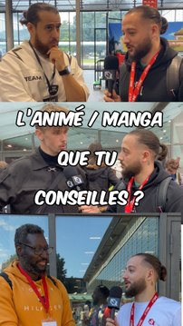 L’animé / Manga que tu conseilles ? Ft @geeknightworld @l_avisdeben #manga #anime #otaku #convention #microtrottoir