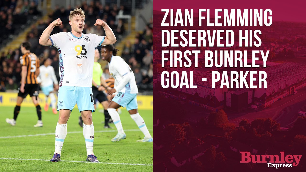 Zian Flemming deserved his first Burnley goal - Scott Parker