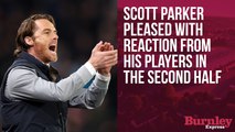 Scott Parker pleased with second half reaction from his players