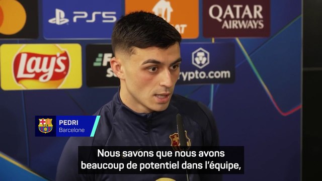 Pedri : Nous voulions taper du poing sur la table