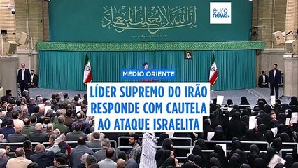 Líder supremo do Irão reage com cautela ao último ataque de Israel