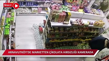 İstanbul'da Dubai çikolatası hırsızlığı kamerada!