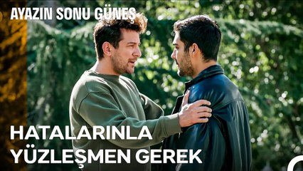 Nereye Gidersen Git Pişmanlık Peşinden Gelir - Ayazın Sonu Güneş 69.Bölüm