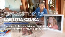 L'enquête sur la disparition de Laetitia Czuba relancée