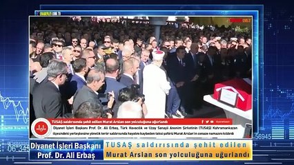 TUSAŞ saldırısında şehit edilen Murat Arslan son yolculuğuna uğurlandı