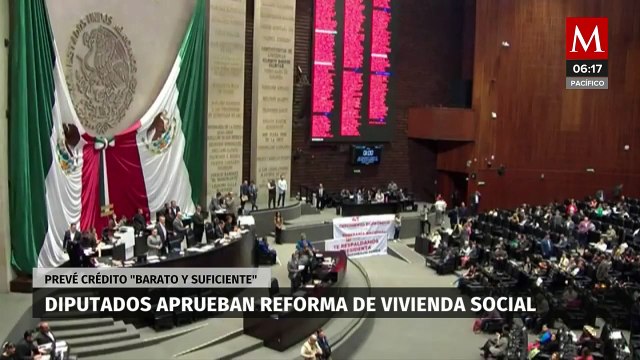 Diputados aprueban reforma para crédito barato y acceso a vivienda para trabajadores
