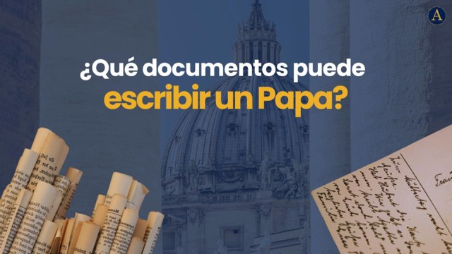 ¿Qué tipo de documentos escritos puede escribir un Papa?