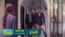 Iqtidar _ Promo Episode 12 _ Tonight 8_00PM _ Anmol Baloch _ Ali Raza _ Green TV(360P)