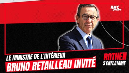 Download Video: Incidents homophobes, violences entre supporters ... Bruno Retailleau (Ministre de l'Intérieur) dans Rothen s'enflamme