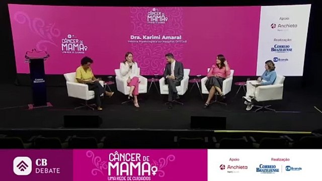 CB.Debate | Câncer de mama: uma rede de cuidados | Dra. Karimi Amaral, médica mastologista do hospital DFSTAR