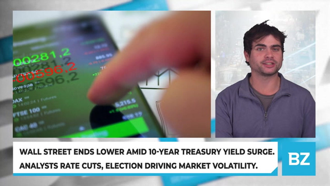 Wall Street Ends Lower Amid 10-Year Treasury Yield Surge. Analysts Rate Cuts, Election Driving Market Volatility.