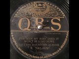 Q.R.S. Boys - I've Seen My Baby And It Won't Be Long Now (1929)