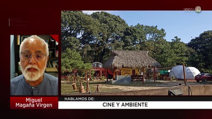 Cine y ambiente: Miguel Magaña