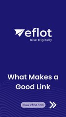 What Makes a Good Link?  Key Factors You Need to Know | Eflot