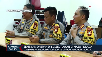 Sembilan Daerah di Sulsel Rawan di Masa Pilkada