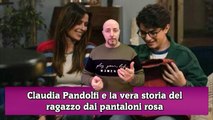 Claudia Pandolfi e la vera storia del ragazzo dai pantaloni rosa