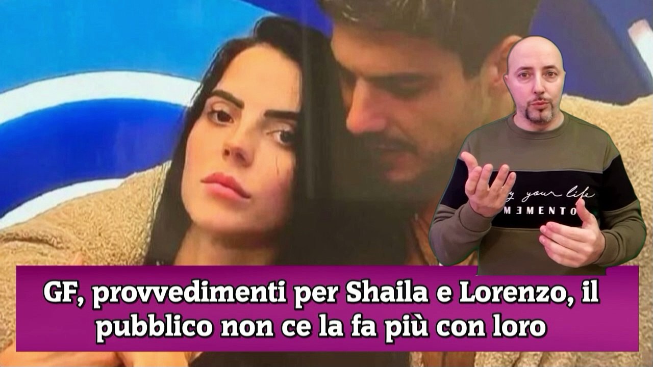 GF, provvedimenti per Shaila e Lorenzo, il pubblico non ce la fa più con loro