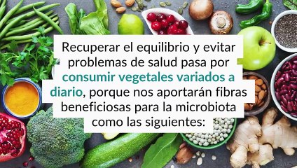 5 Tipos de Fibra para Restaurar tu Equilibrio Intestinal y Mejorar tu Microbiota 🌱