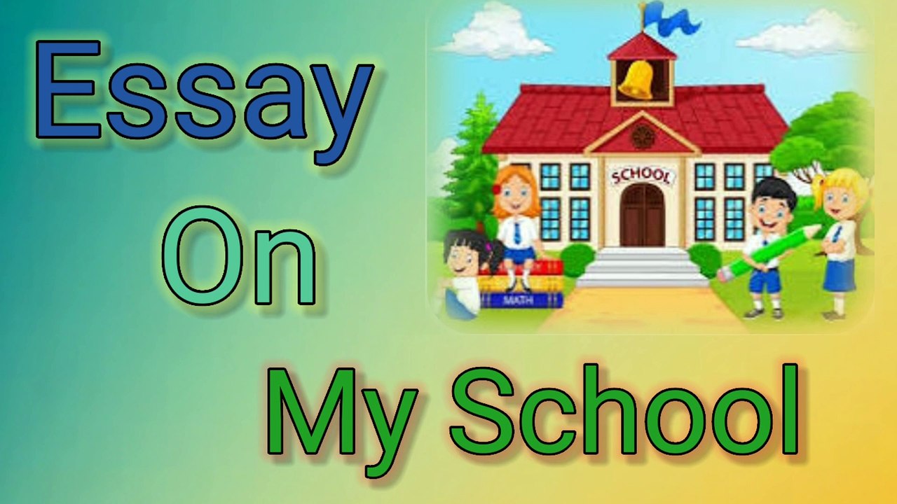 "My School Essay for Kids | Easy 10 Lines for Class 1 to 8"|"My School Essay in English