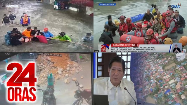 24 Oras: (Part 1) Malakas na hangin, ulan, baha, rockslide at landslide na naranasan sa iba't ibang bahagi ng bansa dahil sa Bagyong Kristine; PBBM, iniutos ang paggamit sa lahat ng sasakyan ng gobyerno para sa rescue at relief ops, atbp.