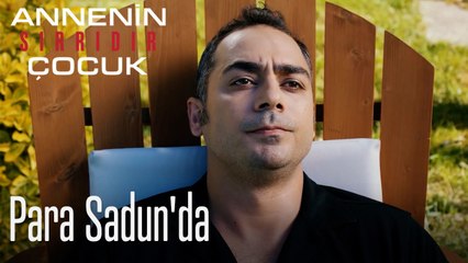 Para Sadun'da- Annenin Sırrıdır Çocuk 10. Bölüm