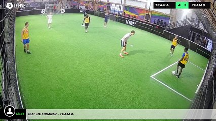 But de Firmin R - Team A