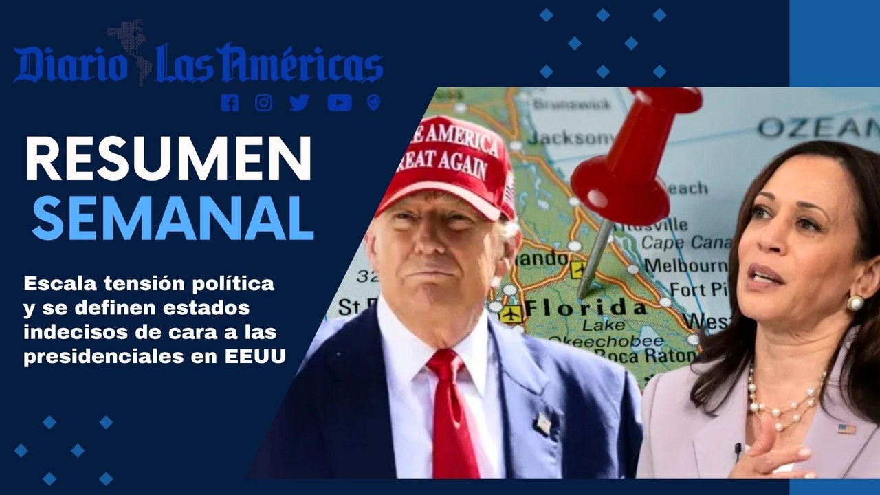 Escala tensión política y se definen estados indecisos de cara a las presidenciales en EEUU | Resumen semanal