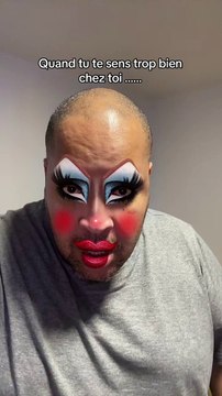 Quand tu te sens trop bien chez toi, mais que