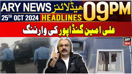 ARY News 9 PM Headlines | 25th Oct 2024 | Prime Time Headlines