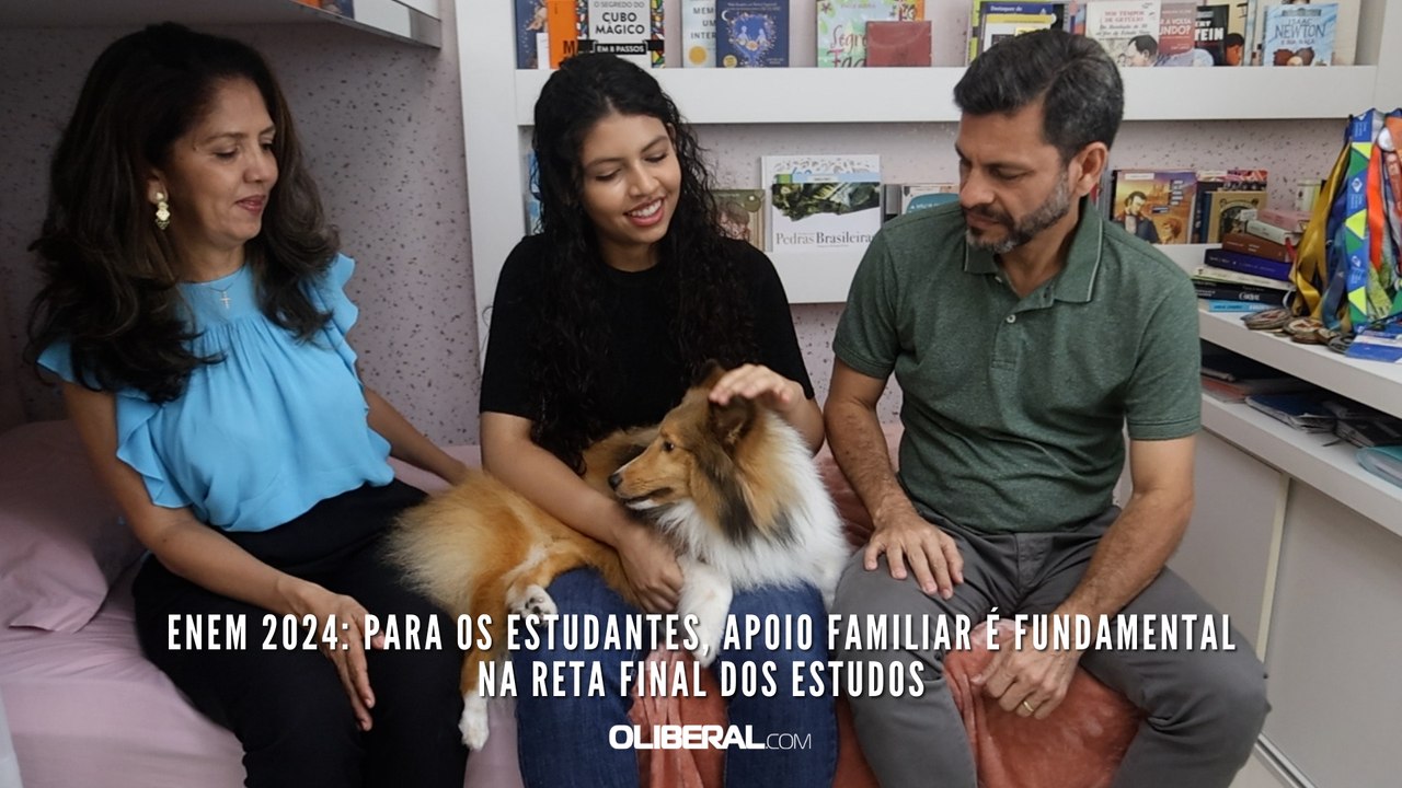 Enem 2024: para os estudantes, apoio familiar é fundamental na reta final dos estudos