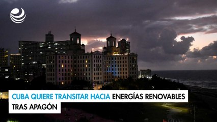 Cuba quiere transitar hacia energías renovables tras apagón