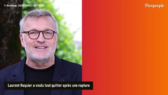 Laurent Ruquier a voulu tout quitter après une rupture : On m'a retrouvé au bout d'un jour et demi