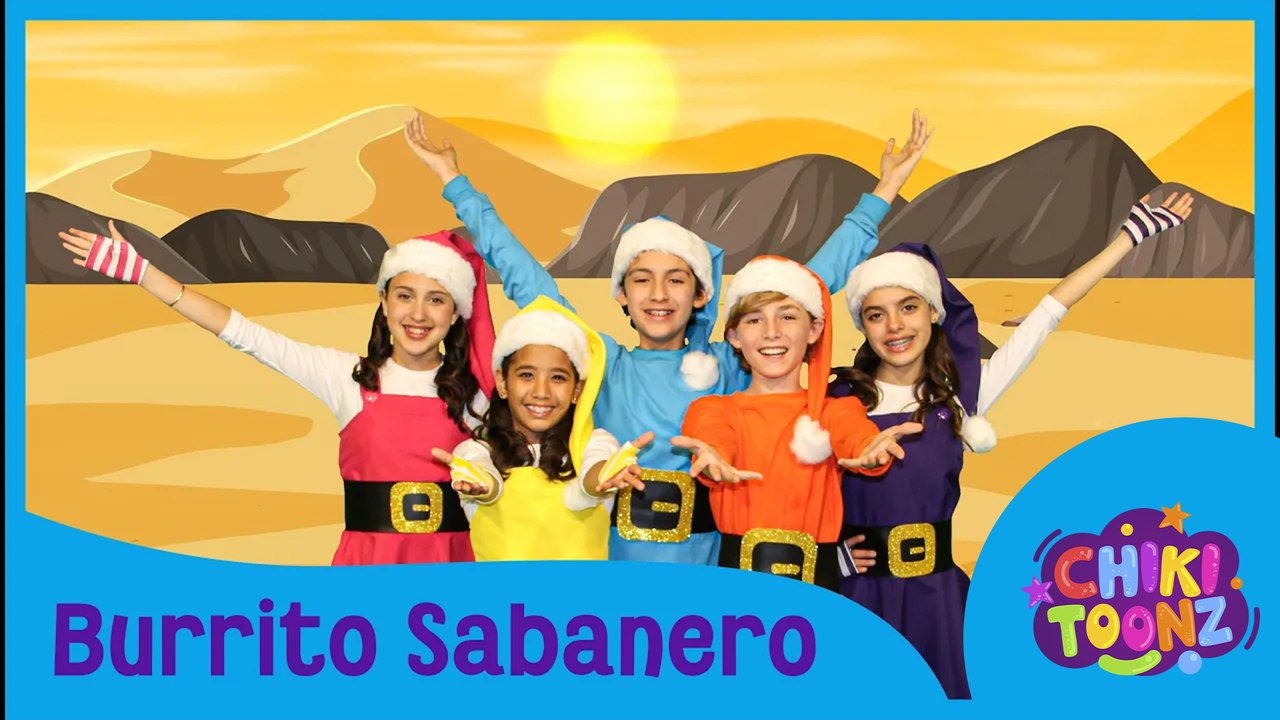 Burrito Sabanero - Chiki Version | Música para niños